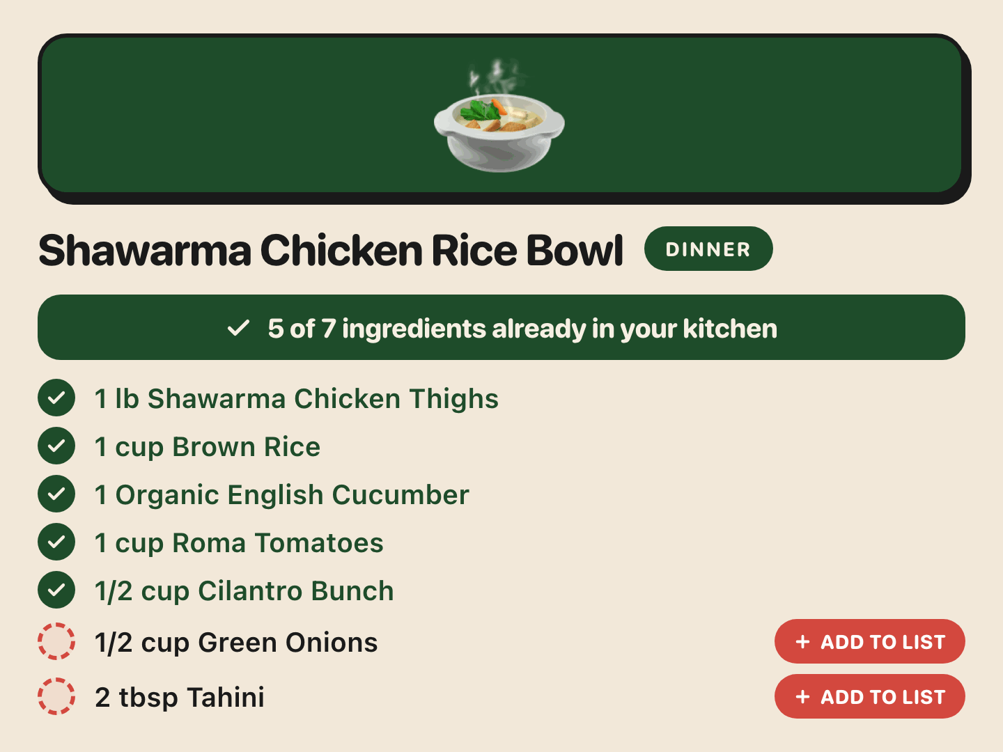 The Trepo recipe screen for a Shawarma Chicken Rice Bowl: five of the seven ingredients are already checked off as in the kitchen, and the two missing ones have an add-to-list button